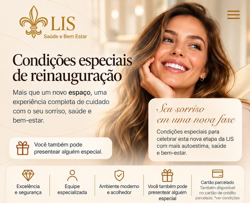 LIS Saúde e Bem Estar — Condições especiais de reinauguração